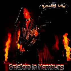 Running Wild : Soldiers in Hamburg